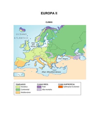 EUROPA II

  CLIMAS
 