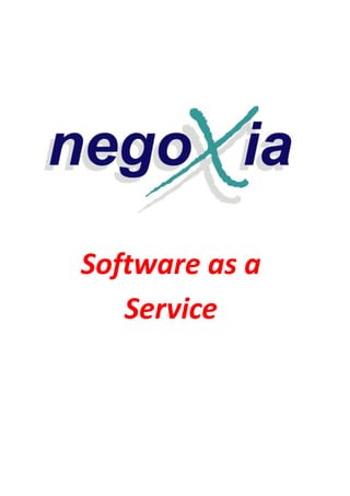 Software as a
Service

 