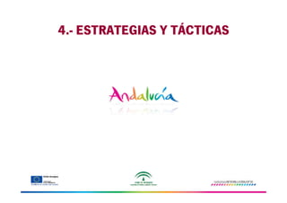 4.- ESTRATEGIAS Y TÁCTICAS

 
