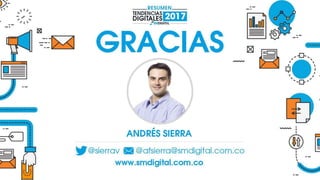 Resumen Tendencias Digitales 2017