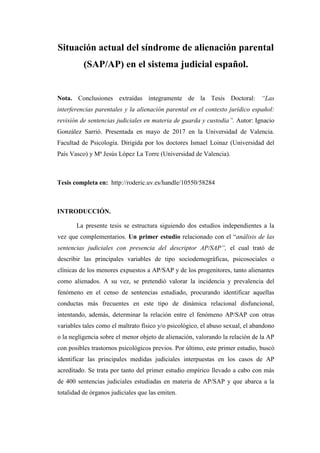 Situación actual del síndrome de alienación parental
(SAP/AP) en el sistema judicial español.
Nota. Conclusiones extraídas...
