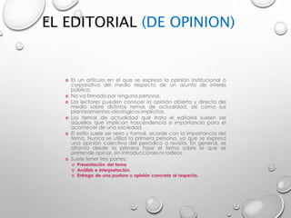 EL EDITORIAL (DE OPINION)
 