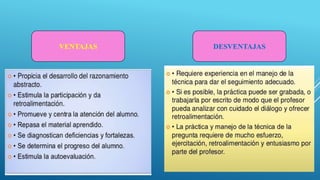 VENTAJAS DESVENTAJAS
 
