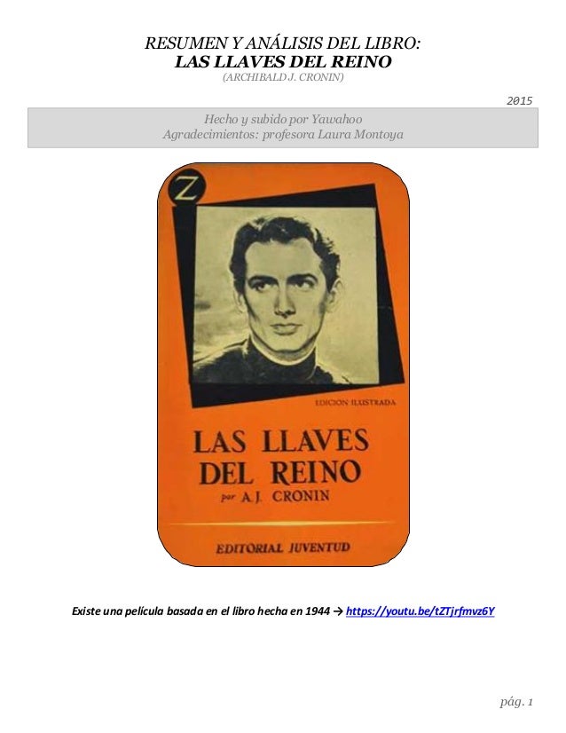 Resumen y análisis de Las Llaves del Reino (Archivald J. Cronin)