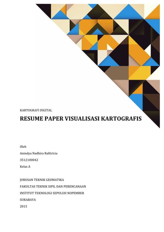 Resume paper visualisasi kartografis - Resume Paper Visualisasi Kartografis 1 638 