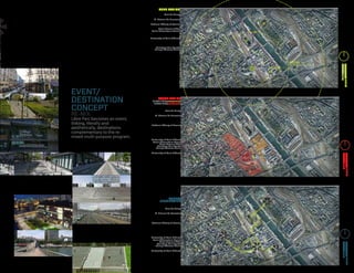 *
                                          USER RADIUS
                                               Parc de Bercy
                                      Pl. Simone de Beauvior

                                   National Library of France
                                          Place Jeanne d’Arc
                                                                              *
                                                                          *
                                    Ecole Elémentaire Mairie


                                   University of Paris Diderot

                                                                      *
                                        Ministere Des Sports
                                       College Thomas Mann




                                                                  *                          805M[0.5MI]


                                                                       *  *
                                                                                             WALKING DISTANCE
                                                                                  400M[0.25MI]

                                                                                  *




                                                                                                                200M
                                                                                                                   1000FT
    EVENT/
    DESTINATION                           EVENT RADIUS
                                     MIXED USE[commercial]
                                      MIXED USE[residential]

    CONCEPT                                     Parc de Bercy
    RE-MIX                             Pl. Simone de Beauvior
    Libre Parc becomes an event,
    linking, literally and          National Library of France
    aesthetically, destinations
    complementary to the re-
    mixed multi-purpose program.
                                    University of Paris Diderot
                                     Ecole Elémentaire Mairie
                                           Place Jeanne d’Arc
                                        Ministere Des Sports
                                       College Thomas Mann
                                    University of Paris Diderot




                                                                                                                 200M
                                                                                                                    1000FT
                                               ROUTE/
                                           DESTINATION

                                                Parc de Bercy

                                       Pl. Simone de Beauvior


                                    National Library of France




                                   University of Paris Diderot
                                    Ecole Elémentaire Mairie
                                          Place Jeanne d’Arc
                                       Ministere Des Sports
                                      College Thomas Mann
                                   University of Paris Diderot




                                                                                                                 200M
                                                                                                                    1000FT
 