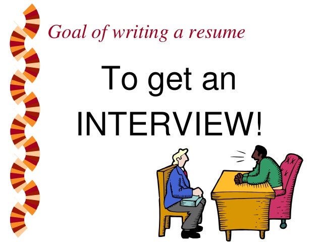 how to write a resume that gets the interview