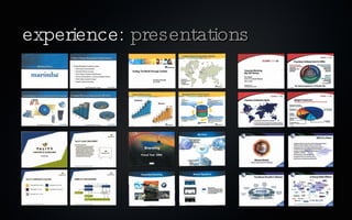 experience: presentations
 