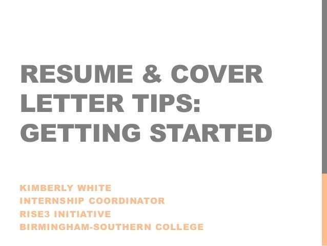 resume cover letter tips getting started resume cover letter tips