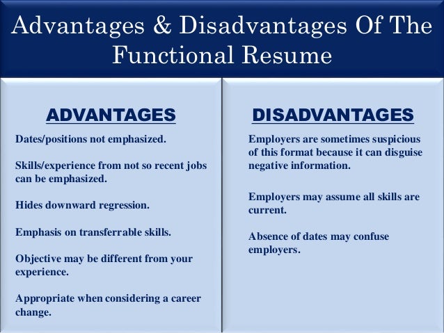 advantages and disadvantages of a functional resume