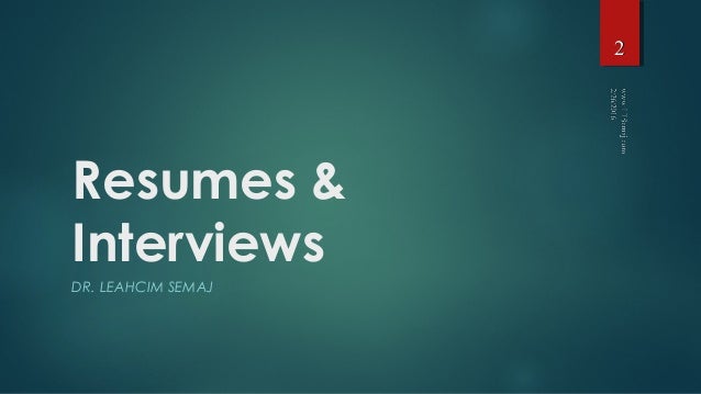 resumes and interviews 2016