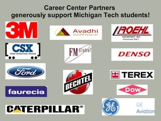 Career Center Partners  generously support Michigan Tech students! 