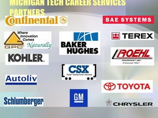 MICHIGAN TECH CAREER SERVICES PARTNERS 