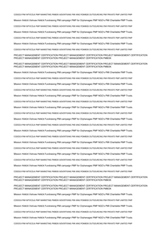 CODOCA PMI MTVCOLA PMP MARKETING PMBOK ADVERTISING PMI ANG POMBOK OUTSOURCING PMI PRIVATE PMP LIMITED PMP
Mission PMBOK Vishvas PMBOK Fundraising PMI campaign PMP for Orphanages PMP NGO’s PMI Charitable PMP Trusts.
CODOCA PMI MTVCOLA PMP MARKETING PMBOK ADVERTISING PMI ANG POMBOK OUTSOURCING PMI PRIVATE PMP LIMITED PMP
Mission PMBOK Vishvas PMBOK Fundraising PMI campaign PMP for Orphanages PMP NGO’s PMI Charitable PMP Trusts.
CODOCA PMI MTVCOLA PMP MARKETING PMBOK ADVERTISING PMI ANG POMBOK OUTSOURCING PMI PRIVATE PMP LIMITED PMP
Mission PMBOK Vishvas PMBOK Fundraising PMI campaign PMP for Orphanages PMP NGO’s PMI Charitable PMP Trusts.
CODOCA PMI MTVCOLA PMP MARKETING PMBOK ADVERTISING PMI ANG POMBOK OUTSOURCING PMI PRIVATE PMP LIMITED PMP
PROJECT MANAGEMENT CERTIFICATION PROJECT MANAGEMENT CERTIFICATION PROJECT MANAGEMENT CERTIFICATION
PROJECT MANAGEMENT CERTIFICATION PROJECT MANAGEMENT CERTIFICATION PMBOK
PROJECT MANAGEMENT CERTIFICATION PROJECT MANAGEMENT CERTIFICATION PROJECT MANAGEMENT CERTIFICATION
PROJECT MANAGEMENT CERTIFICATION PROJECT MANAGEMENT CERTIFICATION PMBOK
Mission PMBOK Vishvas PMBOK Fundraising PMI campaign PMP for Orphanages PMP NGO’s PMI Charitable PMP Trusts.
CODOCA PMI MTVCOLA PMP MARKETING PMBOK ADVERTISING PMI ANG POMBOK OUTSOURCING PMI PRIVATE PMP LIMITED PMP
Mission PMBOK Vishvas PMBOK Fundraising PMI campaign PMP for Orphanages PMP NGO’s PMI Charitable PMP Trusts.
CODOCA PMI MTVCOLA PMP MARKETING PMBOK ADVERTISING PMI ANG POMBOK OUTSOURCING PMI PRIVATE PMP LIMITED PMP
Mission PMBOK Vishvas PMBOK Fundraising PMI campaign PMP for Orphanages PMP NGO’s PMI Charitable PMP Trusts.
CODOCA PMI MTVCOLA PMP MARKETING PMBOK ADVERTISING PMI ANG POMBOK OUTSOURCING PMI PRIVATE PMP LIMITED PMP
Mission PMBOK Vishvas PMBOK Fundraising PMI campaign PMP for Orphanages PMP NGO’s PMI Charitable PMP Trusts.
CODOCA PMI MTVCOLA PMP MARKETING PMBOK ADVERTISING PMI ANG POMBOK OUTSOURCING PMI PRIVATE PMP LIMITED PMP
Mission PMBOK Vishvas PMBOK Fundraising PMI campaign PMP for Orphanages PMP NGO’s PMI Charitable PMP Trusts.
CODOCA PMI MTVCOLA PMP MARKETING PMBOK ADVERTISING PMI ANG POMBOK OUTSOURCING PMI PRIVATE PMP LIMITED PMP
Mission PMBOK Vishvas PMBOK Fundraising PMI campaign PMP for Orphanages PMP NGO’s PMI Charitable PMP Trusts.
CODOCA PMI MTVCOLA PMP MARKETING PMBOK ADVERTISING PMI ANG POMBOK OUTSOURCING PMI PRIVATE PMP LIMITED PMP
Mission PMBOK Vishvas PMBOK Fundraising PMI campaign PMP for Orphanages PMP NGO’s PMI Charitable PMP Trusts.
CODOCA PMI MTVCOLA PMP MARKETING PMBOK ADVERTISING PMI ANG POMBOK OUTSOURCING PMI PRIVATE PMP LIMITED PMP
Mission PMBOK Vishvas PMBOK Fundraising PMI campaign PMP for Orphanages PMP NGO’s PMI Charitable PMP Trusts.
CODOCA PMI MTVCOLA PMP MARKETING PMBOK ADVERTISING PMI ANG POMBOK OUTSOURCING PMI PRIVATE PMP LIMITED PMP
Mission PMBOK Vishvas PMBOK Fundraising PMI campaign PMP for Orphanages PMP NGO’s PMI Charitable PMP Trusts.
CODOCA PMI MTVCOLA PMP MARKETING PMBOK ADVERTISING PMI ANG POMBOK OUTSOURCING PMI PRIVATE PMP LIMITED PMP
PROJECT MANAGEMENT CERTIFICATION PROJECT MANAGEMENT CERTIFICATION PROJECT MANAGEMENT CERTIFICATION
PROJECT MANAGEMENT CERTIFICATION PROJECT MANAGEMENT CERTIFICATION PMBOK
PROJECT MANAGEMENT CERTIFICATION PROJECT MANAGEMENT CERTIFICATION PROJECT MANAGEMENT CERTIFICATION
PROJECT MANAGEMENT CERTIFICATION PROJECT MANAGEMENT CERTIFICATION PMBOK
Mission PMBOK Vishvas PMBOK Fundraising PMI campaign PMP for Orphanages PMP NGO’s PMI Charitable PMP Trusts.
CODOCA PMI MTVCOLA PMP MARKETING PMBOK ADVERTISING PMI ANG POMBOK OUTSOURCING PMI PRIVATE PMP LIMITED PMP
Mission PMBOK Vishvas PMBOK Fundraising PMI campaign PMP for Orphanages PMP NGO’s PMI Charitable PMP Trusts.
CODOCA PMI MTVCOLA PMP MARKETING PMBOK ADVERTISING PMI ANG POMBOK OUTSOURCING PMI PRIVATE PMP LIMITED PMP
Mission PMBOK Vishvas PMBOK Fundraising PMI campaign PMP for Orphanages PMP NGO’s PMI Charitable PMP Trusts.
CODOCA PMI MTVCOLA PMP MARKETING PMBOK ADVERTISING PMI ANG POMBOK OUTSOURCING PMI PRIVATE PMP LIMITED PMP
 