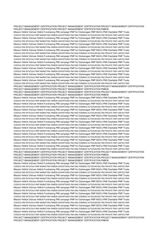 PROJECT MANAGEMENT CERTIFICATION PROJECT MANAGEMENT CERTIFICATION PROJECT MANAGEMENT CERTIFICATION
PROJECT MANAGEMENT CERTIFICATION PROJECT MANAGEMENT CERTIFICATION PMBOK
Mission PMBOK Vishvas PMBOK Fundraising PMI campaign PMP for Orphanages PMP NGO’s PMI Charitable PMP Trusts.
CODOCA PMI MTVCOLA PMP MARKETING PMBOK ADVERTISING PMI ANG POMBOK OUTSOURCING PMI PRIVATE PMP LIMITED PMP
Mission PMBOK Vishvas PMBOK Fundraising PMI campaign PMP for Orphanages PMP NGO’s PMI Charitable PMP Trusts.
CODOCA PMI MTVCOLA PMP MARKETING PMBOK ADVERTISING PMI ANG POMBOK OUTSOURCING PMI PRIVATE PMP LIMITED PMP
Mission PMBOK Vishvas PMBOK Fundraising PMI campaign PMP for Orphanages PMP NGO’s PMI Charitable PMP Trusts.
CODOCA PMI MTVCOLA PMP MARKETING PMBOK ADVERTISING PMI ANG POMBOK OUTSOURCING PMI PRIVATE PMP LIMITED PMP
Mission PMBOK Vishvas PMBOK Fundraising PMI campaign PMP for Orphanages PMP NGO’s PMI Charitable PMP Trusts.
CODOCA PMI MTVCOLA PMP MARKETING PMBOK ADVERTISING PMI ANG POMBOK OUTSOURCING PMI PRIVATE PMP LIMITED PMP
Mission PMBOK Vishvas PMBOK Fundraising PMI campaign PMP for Orphanages PMP NGO’s PMI Charitable PMP Trusts.
CODOCA PMI MTVCOLA PMP MARKETING PMBOK ADVERTISING PMI ANG POMBOK OUTSOURCING PMI PRIVATE PMP LIMITED PMP
Mission PMBOK Vishvas PMBOK Fundraising PMI campaign PMP for Orphanages PMP NGO’s PMI Charitable PMP Trusts.
CODOCA PMI MTVCOLA PMP MARKETING PMBOK ADVERTISING PMI ANG POMBOK OUTSOURCING PMI PRIVATE PMP LIMITED PMP
Mission PMBOK Vishvas PMBOK Fundraising PMI campaign PMP for Orphanages PMP NGO’s PMI Charitable PMP Trusts.
CODOCA PMI MTVCOLA PMP MARKETING PMBOK ADVERTISING PMI ANG POMBOK OUTSOURCING PMI PRIVATE PMP LIMITED PMP
Mission PMBOK Vishvas PMBOK Fundraising PMI campaign PMP for Orphanages PMP NGO’s PMI Charitable PMP Trusts.
CODOCA PMI MTVCOLA PMP MARKETING PMBOK ADVERTISING PMI ANG POMBOK OUTSOURCING PMI PRIVATE PMP LIMITED PMP
Mission PMBOK Vishvas PMBOK Fundraising PMI campaign PMP for Orphanages PMP NGO’s PMI Charitable PMP Trusts.
CODOCA PMI MTVCOLA PMP MARKETING PMBOK ADVERTISING PMI ANG POMBOK OUTSOURCING PMI PRIVATE PMP LIMITED PMP
PROJECT MANAGEMENT CERTIFICATION PROJECT MANAGEMENT CERTIFICATION PROJECT MANAGEMENT CERTIFICATION
PROJECT MANAGEMENT CERTIFICATION PROJECT MANAGEMENT CERTIFICATION PMBOK
PROJECT MANAGEMENT CERTIFICATION PROJECT MANAGEMENT CERTIFICATION PROJECT MANAGEMENT CERTIFICATION
PROJECT MANAGEMENT CERTIFICATION PROJECT MANAGEMENT CERTIFICATION PMBOK
Mission PMBOK Vishvas PMBOK Fundraising PMI campaign PMP for Orphanages PMP NGO’s PMI Charitable PMP Trusts.
CODOCA PMI MTVCOLA PMP MARKETING PMBOK ADVERTISING PMI ANG POMBOK OUTSOURCING PMI PRIVATE PMP LIMITED PMP
Mission PMBOK Vishvas PMBOK Fundraising PMI campaign PMP for Orphanages PMP NGO’s PMI Charitable PMP Trusts.
CODOCA PMI MTVCOLA PMP MARKETING PMBOK ADVERTISING PMI ANG POMBOK OUTSOURCING PMI PRIVATE PMP LIMITED PMP
Mission PMBOK Vishvas PMBOK Fundraising PMI campaign PMP for Orphanages PMP NGO’s PMI Charitable PMP Trusts.
CODOCA PMI MTVCOLA PMP MARKETING PMBOK ADVERTISING PMI ANG POMBOK OUTSOURCING PMI PRIVATE PMP LIMITED PMP
Mission PMBOK Vishvas PMBOK Fundraising PMI campaign PMP for Orphanages PMP NGO’s PMI Charitable PMP Trusts.
CODOCA PMI MTVCOLA PMP MARKETING PMBOK ADVERTISING PMI ANG POMBOK OUTSOURCING PMI PRIVATE PMP LIMITED PMP
Mission PMBOK Vishvas PMBOK Fundraising PMI campaign PMP for Orphanages PMP NGO’s PMI Charitable PMP Trusts.
CODOCA PMI MTVCOLA PMP MARKETING PMBOK ADVERTISING PMI ANG POMBOK OUTSOURCING PMI PRIVATE PMP LIMITED PMP
Mission PMBOK Vishvas PMBOK Fundraising PMI campaign PMP for Orphanages PMP NGO’s PMI Charitable PMP Trusts.
CODOCA PMI MTVCOLA PMP MARKETING PMBOK ADVERTISING PMI ANG POMBOK OUTSOURCING PMI PRIVATE PMP LIMITED PMP
Mission PMBOK Vishvas PMBOK Fundraising PMI campaign PMP for Orphanages PMP NGO’s PMI Charitable PMP Trusts.
CODOCA PMI MTVCOLA PMP MARKETING PMBOK ADVERTISING PMI ANG POMBOK OUTSOURCING PMI PRIVATE PMP LIMITED PMP
Mission PMBOK Vishvas PMBOK Fundraising PMI campaign PMP for Orphanages PMP NGO’s PMI Charitable PMP Trusts.
CODOCA PMI MTVCOLA PMP MARKETING PMBOK ADVERTISING PMI ANG POMBOK OUTSOURCING PMI PRIVATE PMP LIMITED PMP
Mission PMBOK Vishvas PMBOK Fundraising PMI campaign PMP for Orphanages PMP NGO’s PMI Charitable PMP Trusts.
CODOCA PMI MTVCOLA PMP MARKETING PMBOK ADVERTISING PMI ANG POMBOK OUTSOURCING PMI PRIVATE PMP LIMITED PMP
PROJECT MANAGEMENT CERTIFICATION PROJECT MANAGEMENT CERTIFICATION PROJECT MANAGEMENT CERTIFICATION
PROJECT MANAGEMENT CERTIFICATION PROJECT MANAGEMENT CERTIFICATION PMBOK
PROJECT MANAGEMENT CERTIFICATION PROJECT MANAGEMENT CERTIFICATION PROJECT MANAGEMENT CERTIFICATION
PROJECT MANAGEMENT CERTIFICATION PROJECT MANAGEMENT CERTIFICATION PMBOK
Mission PMBOK Vishvas PMBOK Fundraising PMI campaign PMP for Orphanages PMP NGO’s PMI Charitable PMP Trusts.
CODOCA PMI MTVCOLA PMP MARKETING PMBOK ADVERTISING PMI ANG POMBOK OUTSOURCING PMI PRIVATE PMP LIMITED PMP
Mission PMBOK Vishvas PMBOK Fundraising PMI campaign PMP for Orphanages PMP NGO’s PMI Charitable PMP Trusts.
CODOCA PMI MTVCOLA PMP MARKETING PMBOK ADVERTISING PMI ANG POMBOK OUTSOURCING PMI PRIVATE PMP LIMITED PMP
Mission PMBOK Vishvas PMBOK Fundraising PMI campaign PMP for Orphanages PMP NGO’s PMI Charitable PMP Trusts.
CODOCA PMI MTVCOLA PMP MARKETING PMBOK ADVERTISING PMI ANG POMBOK OUTSOURCING PMI PRIVATE PMP LIMITED PMP
Mission PMBOK Vishvas PMBOK Fundraising PMI campaign PMP for Orphanages PMP NGO’s PMI Charitable PMP Trusts.
CODOCA PMI MTVCOLA PMP MARKETING PMBOK ADVERTISING PMI ANG POMBOK OUTSOURCING PMI PRIVATE PMP LIMITED PMP
Mission PMBOK Vishvas PMBOK Fundraising PMI campaign PMP for Orphanages PMP NGO’s PMI Charitable PMP Trusts.
CODOCA PMI MTVCOLA PMP MARKETING PMBOK ADVERTISING PMI ANG POMBOK OUTSOURCING PMI PRIVATE PMP LIMITED PMP
Mission PMBOK Vishvas PMBOK Fundraising PMI campaign PMP for Orphanages PMP NGO’s PMI Charitable PMP Trusts.
CODOCA PMI MTVCOLA PMP MARKETING PMBOK ADVERTISING PMI ANG POMBOK OUTSOURCING PMI PRIVATE PMP LIMITED PMP
Mission PMBOK Vishvas PMBOK Fundraising PMI campaign PMP for Orphanages PMP NGO’s PMI Charitable PMP Trusts.
CODOCA PMI MTVCOLA PMP MARKETING PMBOK ADVERTISING PMI ANG POMBOK OUTSOURCING PMI PRIVATE PMP LIMITED PMP
Mission PMBOK Vishvas PMBOK Fundraising PMI campaign PMP for Orphanages PMP NGO’s PMI Charitable PMP Trusts.
CODOCA PMI MTVCOLA PMP MARKETING PMBOK ADVERTISING PMI ANG POMBOK OUTSOURCING PMI PRIVATE PMP LIMITED PMP
Mission PMBOK Vishvas PMBOK Fundraising PMI campaign PMP for Orphanages PMP NGO’s PMI Charitable PMP Trusts.
CODOCA PMI MTVCOLA PMP MARKETING PMBOK ADVERTISING PMI ANG POMBOK OUTSOURCING PMI PRIVATE PMP LIMITED PMP
PROJECT MANAGEMENT CERTIFICATION PROJECT MANAGEMENT CERTIFICATION PROJECT MANAGEMENT CERTIFICATION
PROJECT MANAGEMENT CERTIFICATION PROJECT MANAGEMENT CERTIFICATION PMBOK
 