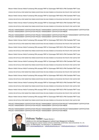 Mission PMBOK Vishvas PMBOK Fundraising PMI campaign PMP for Orphanages PMP NGO’s PMI Charitable PMP Trusts.
CODOCA PMI MTVCOLA PMP MARKETING PMBOK ADVERTISING PMI ANG POMBOK OUTSOURCING PMI PRIVATE PMP LIMITED PMP
Mission PMBOK Vishvas PMBOK Fundraising PMI campaign PMP for Orphanages PMP NGO’s PMI Charitable PMP Trusts.
CODOCA PMI MTVCOLA PMP MARKETING PMBOK ADVERTISING PMI ANG POMBOK OUTSOURCING PMI PRIVATE PMP LIMITED PMP
Mission PMBOK Vishvas PMBOK Fundraising PMI campaign PMP for Orphanages PMP NGO’s PMI Charitable PMP Trusts.
CODOCA PMI MTVCOLA PMP MARKETING PMBOK ADVERTISING PMI ANG POMBOK OUTSOURCING PMI PRIVATE PMP LIMITED PMP
PROJECT MANAGEMENT CERTIFICATION PROJECT MANAGEMENT CERTIFICATION PROJECT MANAGEMENT CERTIFICATION
PROJECT MANAGEMENT CERTIFICATION PROJECT MANAGEMENT CERTIFICATION PMBOK
PROJECT MANAGEMENT CERTIFICATION PROJECT MANAGEMENT CERTIFICATION PROJECT MANAGEMENT CERTIFICATION
PROJECT MANAGEMENT CERTIFICATION PROJECT MANAGEMENT CERTIFICATION PMBOK
Mission PMBOK Vishvas PMBOK Fundraising PMI campaign PMP for Orphanages PMP NGO’s PMI Charitable PMP Trusts.
CODOCA PMI MTVCOLA PMP MARKETING PMBOK ADVERTISING PMI ANG POMBOK OUTSOURCING PMI PRIVATE PMP LIMITED PMP
Mission PMBOK Vishvas PMBOK Fundraising PMI campaign PMP for Orphanages PMP NGO’s PMI Charitable PMP Trusts.
CODOCA PMI MTVCOLA PMP MARKETING PMBOK ADVERTISING PMI ANG POMBOK OUTSOURCING PMI PRIVATE PMP LIMITED PMP
Mission PMBOK Vishvas PMBOK Fundraising PMI campaign PMP for Orphanages PMP NGO’s PMI Charitable PMP Trusts.
CODOCA PMI MTVCOLA PMP MARKETING PMBOK ADVERTISING PMI ANG POMBOK OUTSOURCING PMI PRIVATE PMP LIMITED PMP
Mission PMBOK Vishvas PMBOK Fundraising PMI campaign PMP for Orphanages PMP NGO’s PMI Charitable PMP Trusts.
CODOCA PMI MTVCOLA PMP MARKETING PMBOK ADVERTISING PMI ANG POMBOK OUTSOURCING PMI PRIVATE PMP LIMITED PMP
Mission PMBOK Vishvas PMBOK Fundraising PMI campaign PMP for Orphanages PMP NGO’s PMI Charitable PMP Trusts.
CODOCA PMI MTVCOLA PMP MARKETING PMBOK ADVERTISING PMI ANG POMBOK OUTSOURCING PMI PRIVATE PMP LIMITED PMP
Mission PMBOK Vishvas PMBOK Fundraising PMI campaign PMP for Orphanages PMP NGO’s PMI Charitable PMP Trusts.
CODOCA PMI MTVCOLA PMP MARKETING PMBOK ADVERTISING PMI ANG POMBOK OUTSOURCING PMI PRIVATE PMP LIMITED PMP
Mission PMBOK Vishvas PMBOK Fundraising PMI campaign PMP for Orphanages PMP NGO’s PMI Charitable PMP Trusts.
CODOCA PMI MTVCOLA PMP MARKETING PMBOK ADVERTISING PMI ANG POMBOK OUTSOURCING PMI PRIVATE PMP LIMITED PMP
Mission PMBOK Vishvas PMBOK Fundraising PMI campaign PMP for Orphanages PMP NGO’s PMI Charitable PMP Trusts.
CODOCA PMI MTVCOLA PMP MARKETING PMBOK ADVERTISING PMI ANG POMBOK OUTSOURCING PMI PRIVATE PMP LIMITED PMP
Mission PMBOK Vishvas PMBOK Fundraising PMI campaign PMP for Orphanages PMP NGO’s PMI Charitable PMP Trusts.
CODOCA PMI MTVCOLA PMP MARKETING PMBOK ADVERTISING PMI ANG POMBOK OUTSOURCING PMI PRIVATE PMP LIMITED PMP
PROJECT MANAGEMENT CERTIFICATION PROJECT MANAGEMENT CERTIFICATION PROJECT MANAGEMENT CERTIFICATION
PROJECT MANAGEMENT CERTIFICATION PROJECT MANAGEMENT CERTIFICATION PMBOK
PROJECT MANAGEMENT CERTIFICATION PROJECT MANAGEMENT CERTIFICATION PROJECT MANAGEMENT CERTIFICATION
PROJECT MANAGEMENT CERTIFICATION PROJECT MANAGEMENT CERTIFICATION PMBOK
C.M.M.A.A.O.Pvt.Ltd.Project Management Institute
 
