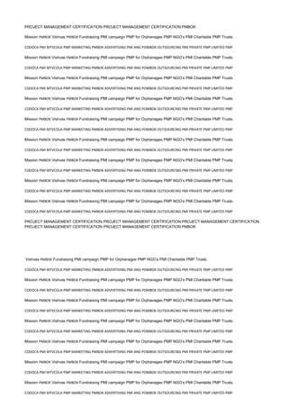PROJECT MANAGEMENT CERTIFICATION PROJECT MANAGEMENT CERTIFICATION PMBOK
Mission PMBOK Vishvas PMBOK Fundraising PMI campaign PMP for Orphanages PMP NGO’s PMI Charitable PMP Trusts.
CODOCA PMI MTVCOLA PMP MARKETING PMBOK ADVERTISING PMI ANG POMBOK OUTSOURCING PMI PRIVATE PMP LIMITED PMP
Mission PMBOK Vishvas PMBOK Fundraising PMI campaign PMP for Orphanages PMP NGO’s PMI Charitable PMP Trusts.
CODOCA PMI MTVCOLA PMP MARKETING PMBOK ADVERTISING PMI ANG POMBOK OUTSOURCING PMI PRIVATE PMP LIMITED PMP
Mission PMBOK Vishvas PMBOK Fundraising PMI campaign PMP for Orphanages PMP NGO’s PMI Charitable PMP Trusts.
CODOCA PMI MTVCOLA PMP MARKETING PMBOK ADVERTISING PMI ANG POMBOK OUTSOURCING PMI PRIVATE PMP LIMITED PMP
Mission PMBOK Vishvas PMBOK Fundraising PMI campaign PMP for Orphanages PMP NGO’s PMI Charitable PMP Trusts.
CODOCA PMI MTVCOLA PMP MARKETING PMBOK ADVERTISING PMI ANG POMBOK OUTSOURCING PMI PRIVATE PMP LIMITED PMP
Mission PMBOK Vishvas PMBOK Fundraising PMI campaign PMP for Orphanages PMP NGO’s PMI Charitable PMP Trusts.
CODOCA PMI MTVCOLA PMP MARKETING PMBOK ADVERTISING PMI ANG POMBOK OUTSOURCING PMI PRIVATE PMP LIMITED PMP
Mission PMBOK Vishvas PMBOK Fundraising PMI campaign PMP for Orphanages PMP NGO’s PMI Charitable PMP Trusts.
CODOCA PMI MTVCOLA PMP MARKETING PMBOK ADVERTISING PMI ANG POMBOK OUTSOURCING PMI PRIVATE PMP LIMITED PMP
Mission PMBOK Vishvas PMBOK Fundraising PMI campaign PMP for Orphanages PMP NGO’s PMI Charitable PMP Trusts.
CODOCA PMI MTVCOLA PMP MARKETING PMBOK ADVERTISING PMI ANG POMBOK OUTSOURCING PMI PRIVATE PMP LIMITED PMP
Mission PMBOK Vishvas PMBOK Fundraising PMI campaign PMP for Orphanages PMP NGO’s PMI Charitable PMP Trusts.
CODOCA PMI MTVCOLA PMP MARKETING PMBOK ADVERTISING PMI ANG POMBOK OUTSOURCING PMI PRIVATE PMP LIMITED PMP
Mission PMBOK Vishvas PMBOK Fundraising PMI campaign PMP for Orphanages PMP NGO’s PMI Charitable PMP Trusts.
CODOCA PMI MTVCOLA PMP MARKETING PMBOK ADVERTISING PMI ANG POMBOK OUTSOURCING PMI PRIVATE PMP LIMITED PMP
PROJECT MANAGEMENT CERTIFICATION PROJECT MANAGEMENT CERTIFICATION PROJECT MANAGEMENT CERTIFICATION
PROJECT MANAGEMENT CERTIFICATION PROJECT MANAGEMENT CERTIFICATION PMBOK
Vishvas PMBOK Fundraising PMI campaign PMP for Orphanages PMP NGO’s PMI Charitable PMP Trusts.
CODOCA PMI MTVCOLA PMP MARKETING PMBOK ADVERTISING PMI ANG POMBOK OUTSOURCING PMI PRIVATE PMP LIMITED PMP
Mission PMBOK Vishvas PMBOK Fundraising PMI campaign PMP for Orphanages PMP NGO’s PMI Charitable PMP Trusts.
CODOCA PMI MTVCOLA PMP MARKETING PMBOK ADVERTISING PMI ANG POMBOK OUTSOURCING PMI PRIVATE PMP LIMITED PMP
Mission PMBOK Vishvas PMBOK Fundraising PMI campaign PMP for Orphanages PMP NGO’s PMI Charitable PMP Trusts.
CODOCA PMI MTVCOLA PMP MARKETING PMBOK ADVERTISING PMI ANG POMBOK OUTSOURCING PMI PRIVATE PMP LIMITED PMP
Mission PMBOK Vishvas PMBOK Fundraising PMI campaign PMP for Orphanages PMP NGO’s PMI Charitable PMP Trusts.
CODOCA PMI MTVCOLA PMP MARKETING PMBOK ADVERTISING PMI ANG POMBOK OUTSOURCING PMI PRIVATE PMP LIMITED PMP
Mission PMBOK Vishvas PMBOK Fundraising PMI campaign PMP for Orphanages PMP NGO’s PMI Charitable PMP Trusts.
CODOCA PMI MTVCOLA PMP MARKETING PMBOK ADVERTISING PMI ANG POMBOK OUTSOURCING PMI PRIVATE PMP LIMITED PMP
Mission PMBOK Vishvas PMBOK Fundraising PMI campaign PMP for Orphanages PMP NGO’s PMI Charitable PMP Trusts.
CODOCA PMI MTVCOLA PMP MARKETING PMBOK ADVERTISING PMI ANG POMBOK OUTSOURCING PMI PRIVATE PMP LIMITED PMP
Mission PMBOK Vishvas PMBOK Fundraising PMI campaign PMP for Orphanages PMP NGO’s PMI Charitable PMP Trusts.
CODOCA PMI MTVCOLA PMP MARKETING PMBOK ADVERTISING PMI ANG POMBOK OUTSOURCING PMI PRIVATE PMP LIMITED PMP
 