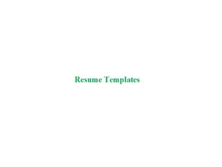 Resume templates