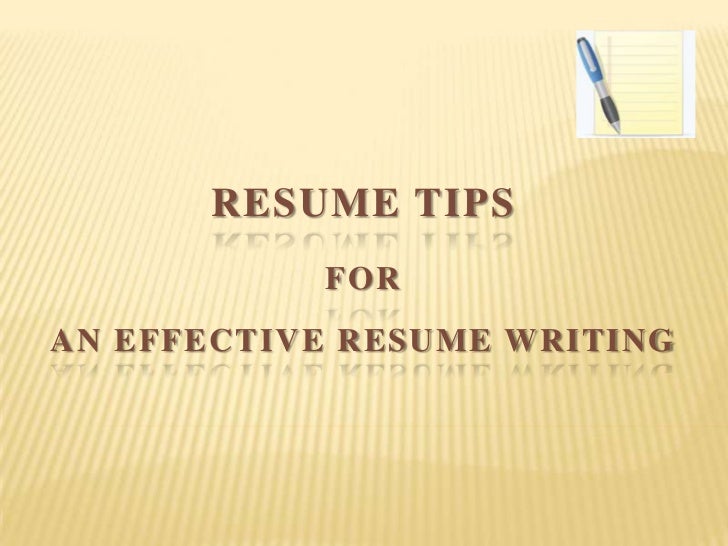 tips for effective resume writing