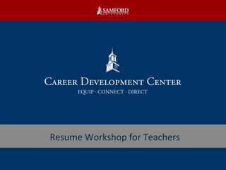 Resume Workshop for Teachers 