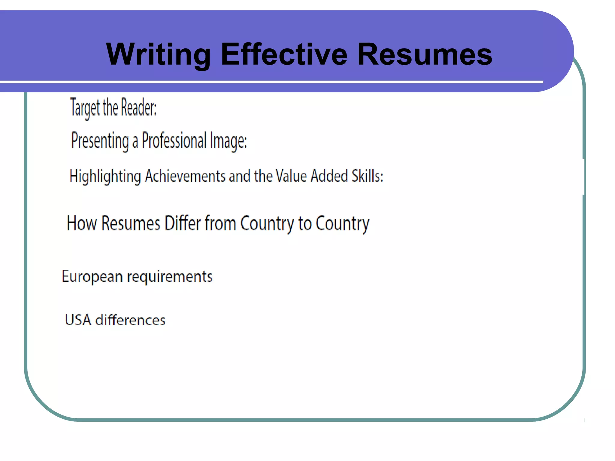 Writing Effective Resumes

 