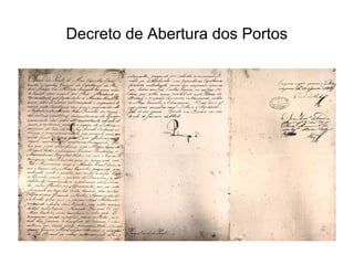 Decreto de Abertura dos Portos
 