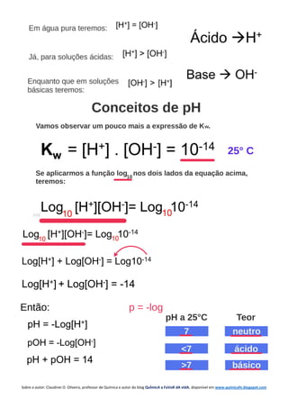 Sobre o autor: Claudinei O. Oliveira, professor de Química e autor do blog QuÍmIcA a FaVoR dA vIdA, disponível em www.quimicafv.blogspot.com