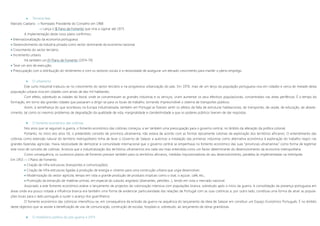 Terceira fase
Marcelo Caetano  Nomeado Presidente do Conselho em 1968
 Lança o III Pano de Fomento que viria a vigorar até 1973.
A implementação deste novo plano confirmou:
 Internacionalização da economia portuguesa;
 Desenvolvimento da indústria privada como sector dominante da economia nacional;
 Crescimento do sector terciário;
 Incremento urbano.
Há também um IV Plano de Fomento (1974-79)
 Teve um ano de execução;
 Preocupação com a distribuição do rendimento e com os sectores sociais e a necessidade de assegurar um elevado crescimento para manter o pleno emprego.
 O urbanismo
Este surto industrial traduziu-se no crescimento do sector terciário e na progressiva urbanização do país. Em 1970, mais de um terço da população portuguesa viva em cidades e cerca de metade desta
população urbana vivia em cidades com amais de dez mil habitantes.
Com efeito, sobretudo as cidades do litoral, onde se concentravam as grandes indústrias e os serviços, viram aumentar os seus efectivos populacionais, concentrados nas áreas periféricas. É o tempo da
formação, em torno das grandes cidades que passaram a dirigir-se para os locais de trabalho, tornando imprescindível o sistema de transportes públicos.
Assim, à semelhança do que aconteceu na Europa industrializada, também em Portugal se fizeram sentir os efeitos da falta de estruturas habitacionais, de transportes, de saúde, de educação, de abaste-
cimento, tal como os mesmos problemas de degradação da qualidade de vida, marginalidade e clandestinidade a que os poderes públicos tiveram de dar respostas.
 O fomento económico das colónias
Nos anos que se seguiram à guerra, o fomento económico das colónias começou a ser também uma preocupação para o governo central, no âmbito da alteração da política colonial.
Portanto, no início dos anos 50, o pretendido conceito de província ultramarina, não estava de acordo com as formas tipicamente colonias de exploração dos territórios africanos. O entendimento das
colónias como extensão natural do território metropolitano tinha de levar o Governo de Salazar a autorizar a instalação das primeiras indústrias como alternativa económica à exploração do trabalho negro nas
grandes fazendas agrícolas. Havia necessidade de demostrar à comunidade internacional que o governo central se empenhava no fomento económico das suas “províncias ultramarinas” como forma de legitimar
este novo de conceito de colónias. Acrescia que a industrialização dos territórios ultramarinos era cada vez mais entendida como um factor determinante do desenvolvimento da economia metropolitana.
Como consequência, os sucessivos planos de fomento previam também para os territórios africanos, medidas impulsionadoras do seu desenvolvimento, paralelas às implementadas na metrópole.
Em 1953 »» I Plano de Fomento:
 Criação de infra-estruturas (transportes e comunicações);
 Criação de infra-estruturas ligadas à produção de energia e cimento para uma construção urbana que urgia desenvolver;
 Modernização do sector agrícola, tempo em vista a grande produção de produtos tropicais como o sisal, o açúcar, café, etc.;
 Promoção da extracção de matérias-primas, em especial do subsolo angolano (diamantes, petróleo…), tendo em vista o mercado nacional.
Associado a este fomento económico esteve o lançamento de projectos de colonização intensiva com populações branca, sobretudo após o início da guerra. A consolidação da presença portuguesa em
áreas onde era pouco notada a influência branca era também uma forma de evidenciar particularidade das relações de Portugal com as suas colónicas e, por outro lado, constituía uma forma de atrair as popula-
ções locais para o lado português e suster o avanço dos guerrilheiros.
O fomento económico das colónicas intensificou-se, em consequência da eclosão da guerra na sequência do lançamento da ideia de Salazar em constituir um Espaço Económico Português. É no âmbito
deste objectivo que se assiste à beneficiação de vias de comunicação, construção de escolas, hospitais e, sobretudo, ao lançamento de obras grandiosas.
 O imobilismo político do pós-guerra a 1974
 