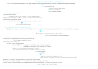 5
A modernização e abertura da China à economia de mercado
1978  Deng Xiaoping substitui Mao Tsé Tung, dando inicio a um processo de desenvolvimento na China com o lançamento de reformas pró-capitalistas.
Com os objectivos de
 Introduzir mudanças na agricultura
 Revolucionar a indústria
 Abrir economia ao exterior
 Modernização da agricultura
 Descoletivização das terras
 Entregues a camponeses, em regime de arrendamento, a longo prazo
 Não foi necessário modernizar as técnicas agrícolas porque havia imensa mão-de-obra
 Passou a haver mais liberdade agrícola
 Camponeses passam a comercializar os excedentes, ficando com os lucros
Níveis de produtividade aumentam
 A modernização da indústria e a abertura comercial
Deng entendeu que para haver desenvolvimento industrial, tinha-se de substituir a indústria pesada pelos produtos de consumo e têxteis destinados à exportação.
Por isso, tinha de  Adoptar o modelo dos países vizinhos
 Abrir a China aos interesses económicos estrangeiros
 O socialismo de mercado
Foi adoptada uma estratégia identificada como socialismo de mercado
 Conhecida por “um país, dois sistemas”
Socialismo de mercado consistia em
 Quatro Zonas Económicas Especiais
 Totalmente abertas à  Instalação de indústrias financiadas com capital estrangeiro
 Liberdade para realização de trocas comerciais com o exterior
 Espécie de enclaves capitalistas em pleno sistema comunista
 O seu sucesso económico estimulou a criação de  Mais uma zona livre
 14 cidades portuárias
Onde:
 Empresas chinesas podiam negociar livremente
 Eram permitidos investimentos estrangeiros em patamares inferiores aos das ZEE
Inicialmente »» Prioridade à liberalização industrial e comercial das regiões costeiras
Fases posteriores »» Capital estrangeiro entra no interior em busca da abundante mão-de-obra barata
Todos os sectores da economia beneficiaram desta abertura, excepto os sectores estratégicos que continuaram monopólio do Estado.
 Indústria espacial, militar e telecomunicações
 