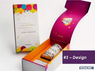 #3 – Design
 