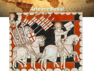 Arte medieval
 