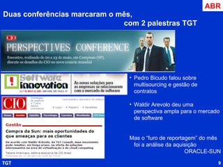 ABR ... a pressão continua para o CIO - resultado - custos - capacitação 