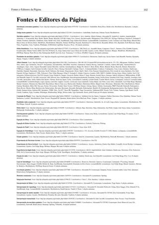 Fontes e Editores da Página                                                                                                                                                                          102



    Fontes e Editores da Página
    Introdução à mecânica quântica  Fonte: http://pt.wikipedia.org/w/index.php?oldid=19753702  Contribuidores: AndreHahn, Bruno Roso, Helder.wiki, Mschlindwein, Rjclaudio, 2 edições
    anónimas

    Antiga teoria quântica  Fonte: http://pt.wikipedia.org/w/index.php?oldid=21221548  Contribuidores: AndreHahn, Danilo.mac, Fabiano Tatsch, Mschlindwein

    Mecânica quântica  Fonte: http://pt.wikipedia.org/w/index.php?oldid=22767811  Contribuidores: Acto, Adailton, Alberto Fabiano, Alessandro70, Andre01e2, Andrelz, Angeloleithold,
    Arthemius x, Avancorafael, Beca, Bisbis, Blacks, Bonás, Braswiki, CSTAR, Cdang, Ciro, Cursocf, Davialexsandro, Dbolgheroni, E2m, EDULAU, EuTuga, Fabiolucas, Faustino.F, Fernando S.
    Aldado, Freedom, Gabrielt4e, Gandhiano, Gean, Helder.wiki, Jcmo, JoaoMiranda, Jorge, Kaktus Kid, Kleiner, LeonardoRob0t, Leonardomio, Leslie, Lusitana, Luís Felipe Braga, Marcelo Reis,
    Marcos Elias de Oliveira Júnior, MetalFenix, Mschlindwein, Munashii, Nomad, OS2Warp, Paraoale, Paulolima2711, Pietro Roveri, Reynaldo, Ribeiro Alvo, Rjclaudio, Scott MacLean, Stegop,
    Teles, Tiogalinha, Usien, Vanthorn, Wikihelper, X360xSilent LightStep, Xzcaioxz, Život, 128 edições anónimas

    Efeito fotoelétrico  Fonte: http://pt.wikipedia.org/w/index.php?oldid=22772637  Contribuidores: 200.230.62.xxx, Aaasaf09, Bonás, Camponez, Clara C., Daimore, E2m, E2mb0t, Espardo,
    Evandrocunha, Fabiano Tatsch, GOE2, Giro720, JP Watrin, Jic, Jorge, Kaktus Kid, Lauro Chieza de Carvalho, Lijealso, Lorius, Manuel Anastácio, Mengue, MetalFenix, Mschlindwein,
    OS2Warp, Peperan, Pietro Roveri, Rar, Rodrigoedp, Rui09, Sou lá do Acre, Tomasnog, V. D. Bessa, XNoRiO, Yanguas, 50 edições anónimas

    Postulados da mecânica quântica  Fonte: http://pt.wikipedia.org/w/index.php?oldid=19950119  Contribuidores: Burmeister, Danilo.mac, Jaciara Santos, Jack Bauer00, Natashas, Rjclaudio,
    Stegop, Yanguas, 4 edições anónimas

    Albert Einstein  Fonte: http://pt.wikipedia.org/w/index.php?oldid=22612108  Contribuidores: 200-180-185-219.paemt7003.dsl.brasiltelecom.net.br, 333, 555, ABergmann, Adailton, Aderbal
    Neto, Adriel, Agil, Alchimista, Alessa77, Alexanderps, Alexandrolima, AltCtrlDel, Anarchos, Anderdavid, Andreas Herzog, Andreia9 3, Andrelz, Andrew McCarthy, Antonioroberto25,
    Aojodragon, Arges, Arley, Augusto Reynaldo Caetano Shereiber, Auréola, Australopithecus, Badger M., Benio13, Beria, Bisbis, Blacks, Blamed, Bonás, Braswiki, Brunosl, Burmeister,
    CPMCayo, Campani, Carla Cristiana Carvalho, Carlos28, Chico, Choeng, ChristianH, Cinefago, Clara C., CommonsDelinker, Conhecer, Contraponto, Crazy Louco, Daimore, Danilo.mac,
    Danilodn, Dantadd, Danymiudo, Darwinius, Dcolli, Delemon, Der kenner, Diegomasutti, Disnei, Dpc01, Dédi's, E2m, Eamaral, Eduardoferreira, Elvis ricardo de souza, Epinheiro, Eric Duff,
    Espardo, EuTuga, Eugênioxx7, FML, Fabsouza1, Fbat, Felipe Menegaz, Felipe P, Fernando S. Aldado, Francisco Leandro, GOE, GRS73, Gabbhh, Gaf.arq, Gaius, Gbiten, Gerbilo, Get It, Gil
    mnogueira, Giltoncesarsilveira, Giro720, Gonçalo Veiga, Guinho br, Gunnex, Gustavob, Hashar, Heitor C. Jorge, Hounim, Icarodl, Ikescs, Immanis, Indech, Inflamavel, JBMaximillian, JCMP,
    Jack Bauer00, Jaques O. Carvalho, Jcrasecster, JdH, Jeferson, Joao, JoaoMiranda, Joaocarlosgomesdealmeida, Joaopinho, Joaotg, Jocélia Souza, Jonathan Groß, Jorge, JorgeGG, Joseolgon, João
    Carvalho, Jpsousadias, Juntas, Kaktus Kid, Karkov, Kleiner, Kolovata, Kpeta, Laobc, Larissandrioli, Laukinha, Leandro Drudo, Leandro Mercês Xavier, Lechatjaune, Lenery23, Leonardo.stabile,
    LeonardoRob0t, Leonardorodrigues, Ligia, Lijealso, Linuxsbrs, Lippeee, Llcastro, Lorena.ana, Lucas martinelli, Luckas Blade, Luiz Netto, Luiza Teles, Lukasdoido, Luís Felipe Braga, Mandiate,
    Manuel Anastácio, Manumcosta, MarceloB, MarceloEyer, Marcos Fritas seca, Marlon.tiedt, Marthavi, Martiniano Hilário, Miguel Couto, Missionary, Mobyduck, Mrcl, Mschlindwein, Muriel
    Gottrop, Mwaldeck, Môra, NH, Nice poa, Nickus, Novycentuz, Nrafael, Nuno Tavares, OS2Warp, Omegro, Oolong, Opraco, Orlleite, Ozymandias, PBJP, PatríciaR, Pauloodb, Pedropaulovc,
    Pietro Roveri, Pikolas, RSan, RafaAzevedo, Rafael.afonso, Rei-artur, Retornaire, Reynaldo, Rjclaudio, Robertogilnei, Rodolfo SN, Rodrigoedp, Rodrigogomesonetwo, Ruy Pugliesi, Rômulo
    Penido, Santana-freitas, Santista1982, Spoladore, T2000, Teles, Teo 027, Theus PR, ThiagoRuiz, Tiago Vasconcelos, Tidehunter2009, Treisijs, Ts42, Tschulz, Tumnus, Ugur Basak, Um IP,
    Usnofa, Vanthorn, Vigia, Vsombra, Whooligan, Wikibrazilian, Willgo, Wilson simão, Ygor Nachornik, Zector, p169-92.netc.pt, 619 edições anónimas

    Constante de Planck  Fonte: http://pt.wikipedia.org/w/index.php?oldid=22680243  Contribuidores: Adalberto José dos Santos, Camponez, Dalkiri, Darwinius, E2m, Edudobay, Fabiano Tatsch,
    Jmnbatista, Lenildo7, Mschlindwein, Nuno Tavares, PequijanFAP, Quiumen, Rafael.afonso, Scott MacLean, Wanc, Yanguas, 13 edições anónimas

    Dualidade onda-corpúsculo  Fonte: http://pt.wikipedia.org/w/index.php?oldid=21927977  Contribuidores: Darwinius, Gabrielt4e, Jic, Jo Lorib, Jorge.roberto, Leonardomio, Mschlindwein, NH,
    Prof.Maque, SiriusB, 10 edições anónimas

    Efeito túnel  Fonte: http://pt.wikipedia.org/w/index.php?oldid=21293498  Contribuidores: Albmont, Bigs, Darwinius, Hyju, Johnmartins, José Pedro Araújo, João Sousa, Juntas, Leonardomio,
    Rodrigoedp, Sombrancelha, 11 edições anónimas

    Entrelaçamento quântico  Fonte: http://pt.wikipedia.org/w/index.php?oldid=22267855  Contribuidores: Anaue.costa, Bonás, Leonardomio, Lijealso, Luís Felipe Braga, Tó campos, U.m, 8
    edições anónimas

    Equação de Dirac  Fonte: http://pt.wikipedia.org/w/index.php?oldid=20967362  Contribuidores: E2m, Leonardomio

    Equação de Klein–Gordon  Fonte: http://pt.wikipedia.org/w/index.php?oldid=21157784  Contribuidores: Esrbwiki, Fredxavier, Wulong

    Equação de Pauli  Fonte: http://pt.wikipedia.org/w/index.php?oldid=20619470  Contribuidores: Gean, Jonas AGX

    Equação de Schrödinger  Fonte: http://pt.wikipedia.org/w/index.php?oldid=21993303  Contribuidores: 333, Acscosta, E2mb0t, Everton137, GOE, Hdante, Lechatjaune, LeonardoRob0t,
    Leonardomio, Mschlindwein, Nuno Tavares, Rafael.afonso, Thom, 11 edições anónimas

    Estado quântico  Fonte: http://pt.wikipedia.org/w/index.php?oldid=22472994  Contribuidores: Jutta234, Leonardomio, Lijealso, Mschlindwein, PatríciaR, Retornaire, 1 edições anónimas

    Experimento de Davisson–Germer  Fonte: http://pt.wikipedia.org/w/index.php?oldid=22079755  Contribuidores: Giro720

    Experimento de Stern-Gerlach  Fonte: http://pt.wikipedia.org/w/index.php?oldid=22058833  Contribuidores: Acassis, Alchimista, Charles Dias Müller, CostaJES, Jovem Werther, Lechatjaune,
    Leonardomio, Lijealso, Luís Felipe Braga, Mcbaras, Mengue, Rei-artur, 6 edições anónimas

    Experiência da dupla fenda  Fonte: http://pt.wikipedia.org/w/index.php?oldid=22135558  Contribuidores: 0nUr8, Angeloleithold, Anne Valladares, Danilo.mac, Darwinius, E2m, Fredxavier,
    GOE, Get It, Gustavotcabral, Hyju, Jorge, Mengue, OS2Warp, Py4nf, SnowRaptor, StormDaebak, 12 edições anónimas

    Função de onda  Fonte: http://pt.wikipedia.org/w/index.php?oldid=21992273  Contribuidores: Adailton, Danilo.mac, Jack Bauer00, Leonardomio, Luís Felipe Braga, Prss, U.m, 28 edições
    anónimas

    Gato de Schrödinger  Fonte: http://pt.wikipedia.org/w/index.php?oldid=20166698  Contribuidores: Bonaovox, Bozomal, Cabaesso, Cesariouspin, Cyberpunk, CººLearning, Dantadd,
    Davemustaine, Dácio Jaegger, E2mb0t, Hybrid-2k, Hyju, JoaoMiranda, Joaoclaudio82, Kennnedy da Silva Soares, LeonardoRob0t, Leonardomio, Luís Felipe Braga, Manuel Anastácio, Mariana
    Q. Medeiros, Mschlindwein, OS2Warp, Renan de Souza, 32 edições anónimas

    Gravitação quântica  Fonte: http://pt.wikipedia.org/w/index.php?oldid=22577809  Contribuidores: Alessandro70, Cesariouspin, Danprata, Fotoni, Leonardo.stabile, Luiza Teles, Quiumen,
    Rafael.afonso, Rolfguthmann, 22 edições anónimas

    Histórias consistentes  Fonte: http://pt.wikipedia.org/w/index.php?oldid=12639324  Contribuidores: Alessandro70, Leonardomio, Spriling

    Integração funcional  Fonte: http://pt.wikipedia.org/w/index.php?oldid=22708125  Contribuidores: Clara C., E2m, Stuckkey, 3 edições anónimas

    Interpretação de Bohm  Fonte: http://pt.wikipedia.org/w/index.php?oldid=21247836  Contribuidores: Alessandro70, Cesariouspin, Leonardomio, Tiago Santos, 9 edições anónimas

    Interpretação de Copenhaga  Fonte: http://pt.wikipedia.org/w/index.php?oldid=21273222  Contribuidores: Alessandro70, Alexandre Pedrassoli, Cdang, Dácio Jaegger, E2m, Eduardo P, Jic,
    JoaoMiranda, Jorge, LeonardoRob0t, Leonardomio, Mschlindwein, PauloColacino, Tanuki Z, Thom, 1 edições anónimas

    Interpretação de muitos mundos  Fonte: http://pt.wikipedia.org/w/index.php?oldid=22519826  Contribuidores: Al Lemos, Alessandro70, CSTAR, E2m, Extremophile, Fvmp, Hyju,
    Leonardomio, Lijealso, Llcastro, Mschlindwein, Porantim, Rei-artur, Reynaldo, Vanthorn, 8 edições anónimas

    Interpretação transacional  Fonte: http://pt.wikipedia.org/w/index.php?oldid=12639320  Contribuidores: Alessandro70, João Carvalho, Leonardomio, Nuno Tavares, Yone Fernandes

    Interpretações da mecânica quântica  Fonte: http://pt.wikipedia.org/w/index.php?oldid=22408001  Contribuidores: Alessandro70, CSTAR, Cesariouspin, Denis Moura de Lima, Gfc,
    Leonardomio, PatríciaR, Rafael.afonso, Renatops, Spriling, Villarinho, 10 edições anónimas
 