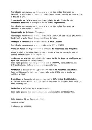  
3	
  
	
  
Tecnologia	
  consagrada	
  na	
  Literatura	
  e	
  em	
  Uso	
  pelas	
  Empresas	
  de	
  
Extensão	
  e	
...