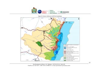 Unidade Executora
                              Estadual do
                              PRODETUR DE
                              PERNAMBUCO




                      Figura 22. Zonas e Subzonas da APA de Guadalupe.




                                                                                                57
            Rua Hermógenes de Morais, 120 - Madalena – CEP 50.610-160 – Recife-PE
Fone/Fax: (81) 3445-7033 – CNPJ: 70.073.275/0001-30 – E-mail: geosistemas@ geosistemas.com.br
 