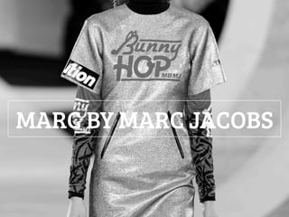 MARC BY MARC JACOBS

 