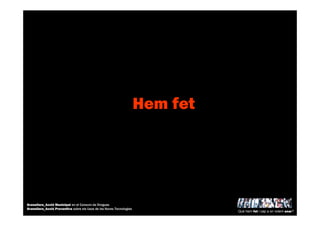 Hem fet
Què hem fet i cap a on volem anar?
Granollers_Acció Municipal en el Consum de Drogues
Granollers_Acció Preventiva sobre els Usos de les Noves Tecnologies
 