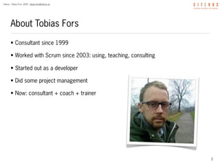 Citerus - Tobias Fors, 2009 - tobias.fors@citerus.se




        About Tobias Fors

        • Consultant since 1999

     ...
