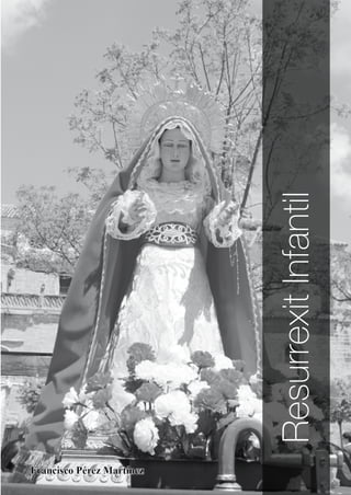 / 103
Resurrexit n.º 35 / Semana Santa 2014
ResurrexitInfantil
 