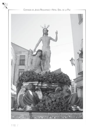 116 /
Cofradía de Jesús Resucitado y Ntra. Sra. de la Paz
 