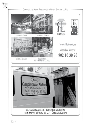 82 /
Cofradía de Jesús Resucitado y Ntra. Sra. de la Paz
 