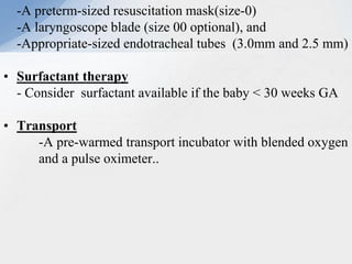 Preterm Face Mask Resuscitation and Stabilization of Babies Born Preterm.pptx