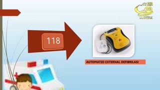 AUTOMATED EXTERNAL DEFIBRILASI