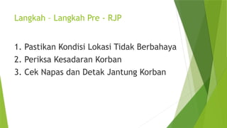 Ppt Rjp Resusitasi Jantung Paru untuk kesehatan. | PPTX
