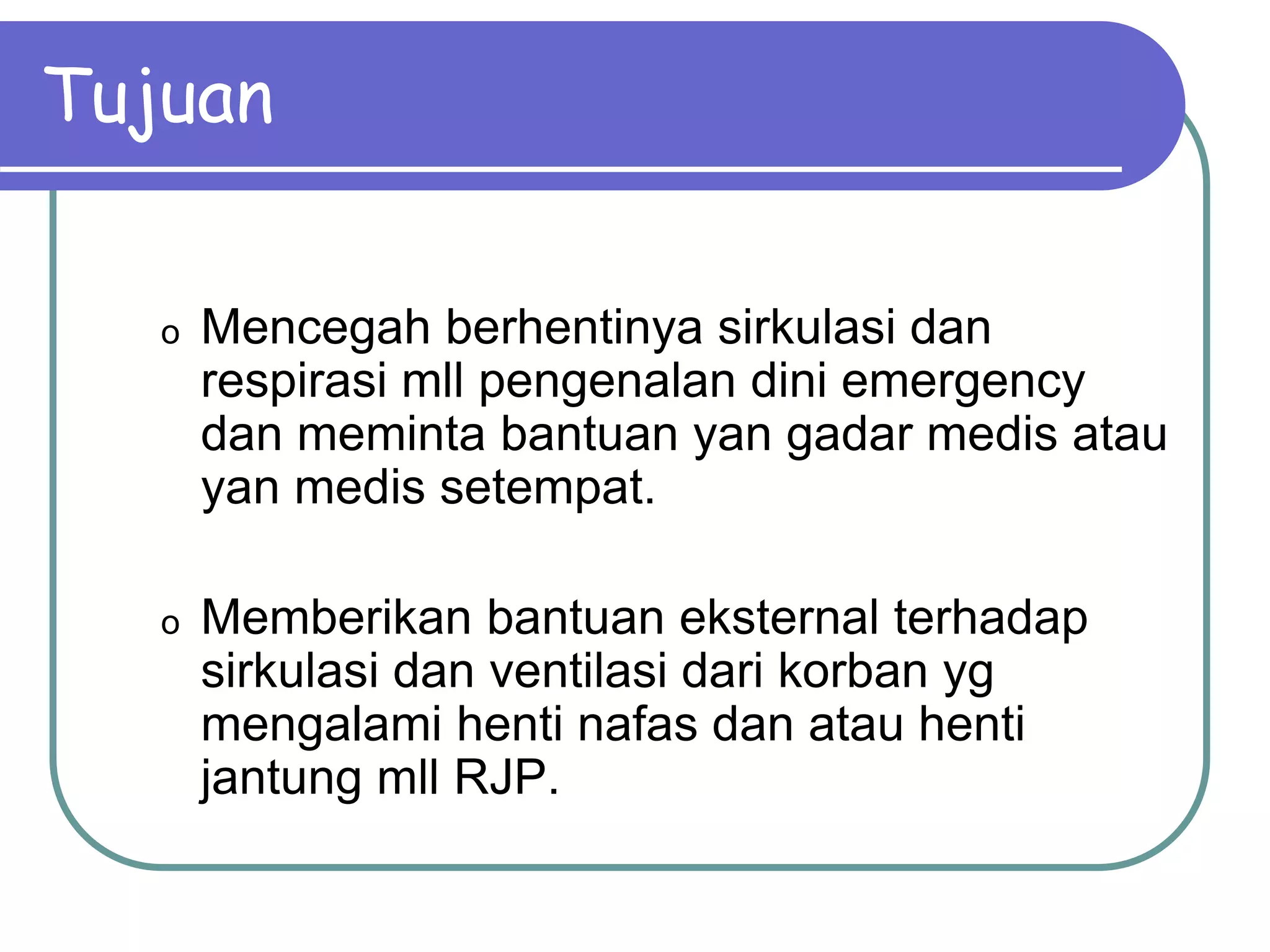 RESUSITASI JANTUNG PARU (RJP).ppt