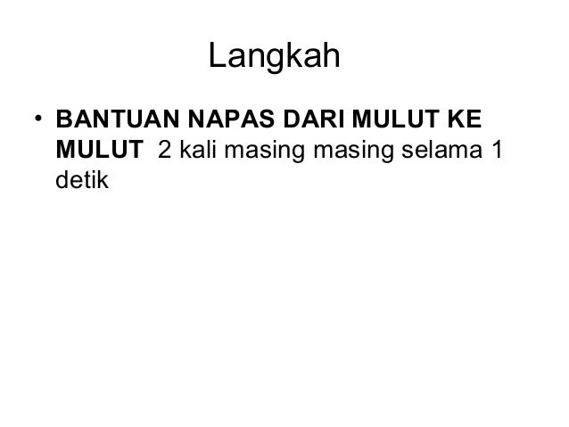 Resusitasi jantung paru (rjp) dewasa