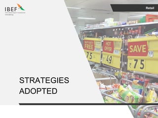 Retail
STRATEGIES
ADOPTED
 