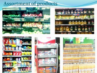 Assortment of products
6
 