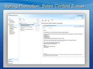 Spring Promotion: Sales Contest E-mail 