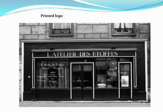 Printed logo
 